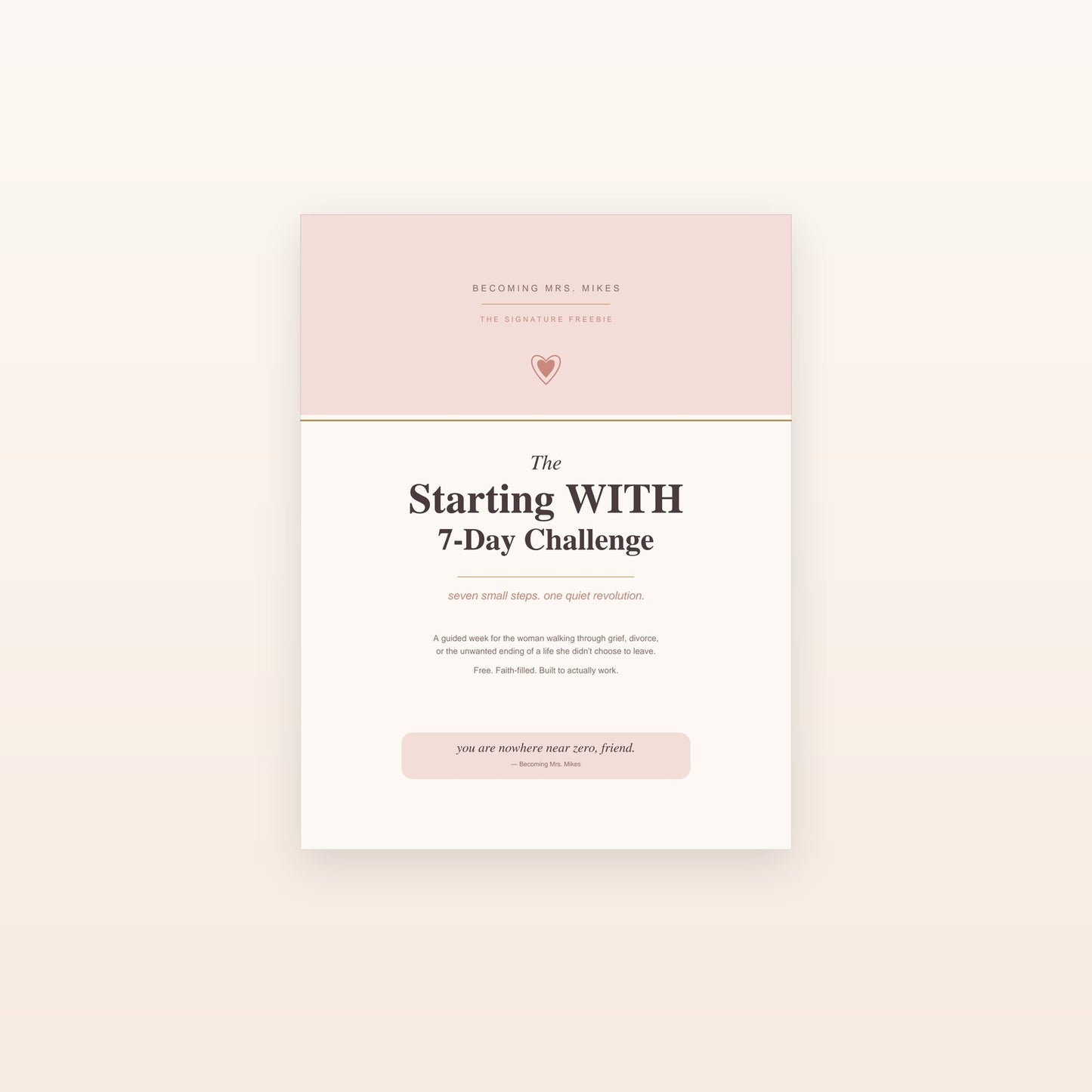 Free 7-Day Healing Challenge for Divorce & Grief | Becoming Mrs. Mikes