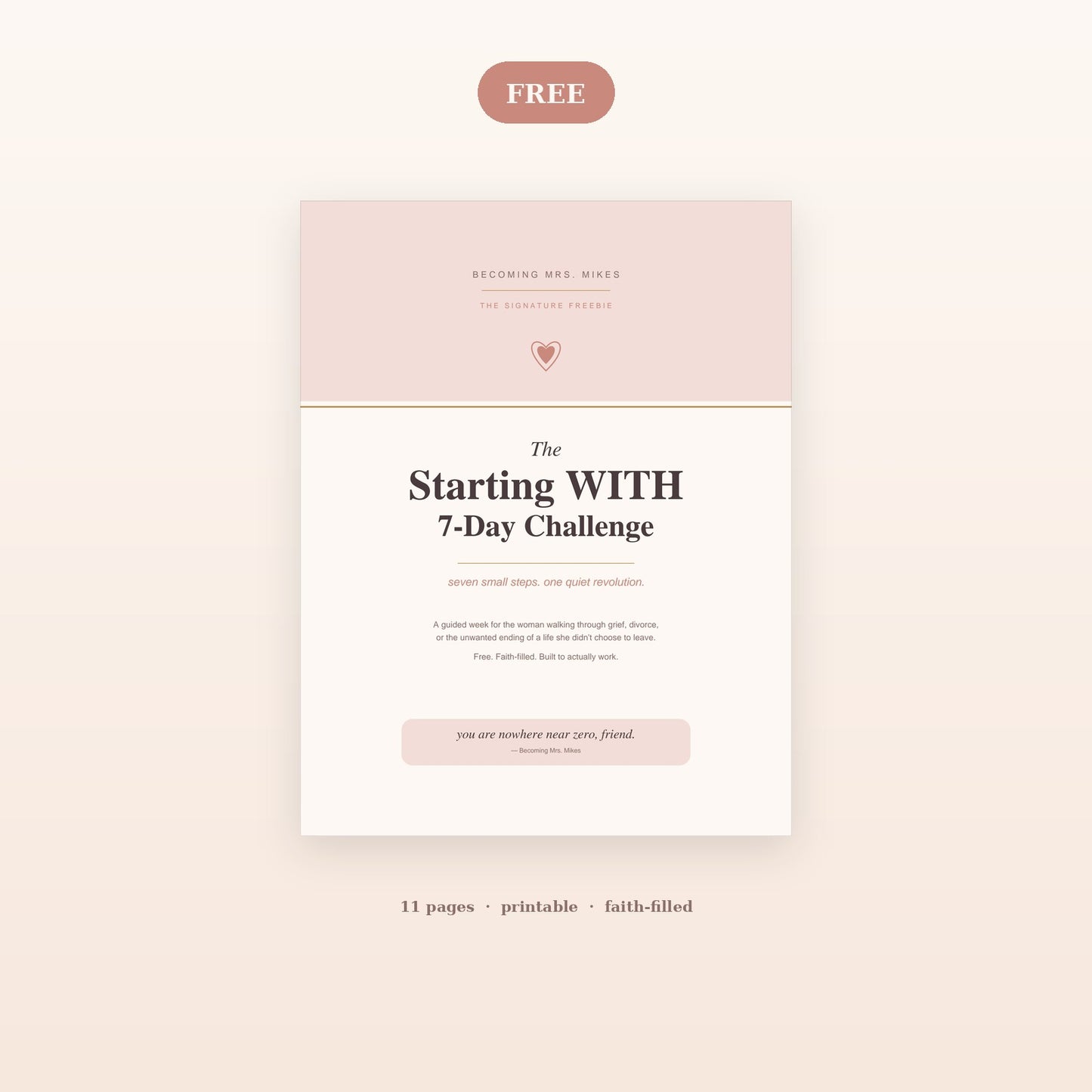Free 7-Day Healing Challenge for Divorce & Grief | Becoming Mrs. Mikes